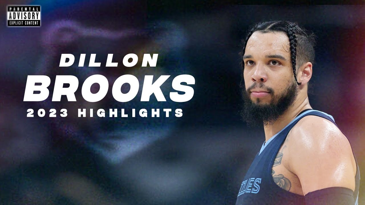 Dillon Brooks - 2023 Grizzlies Highlights - YouTube