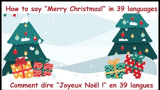 How to say “Merry Christmas!” in 39 languages