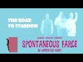 THE ROAD TO STARDOM | Spontaneous Farce: An Improvised Romp! Show #1