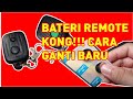 REMOTE KERETA TAK BERFUNGSI? JOM BELAJAR TUKAR BATERI!