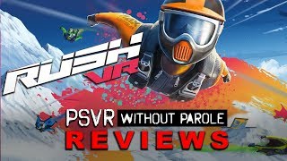 Rush VR | PSVR Review