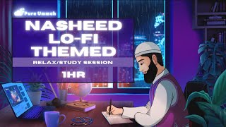 [Lofi theme] Nasheed for Sleep/Study Sessions 📚- Beautiful Nasheed