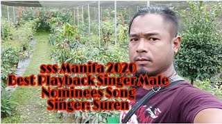 SSS MANIFA 2020 Nominee Song || Epaang Kana Yaodana || Suren