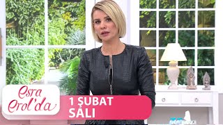 Esra Erol'da 1 Şubat Salı | Tek Parça