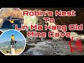 HIKE at ROBIN'S NEST To LIN MA HANG OLD MINE CAVE