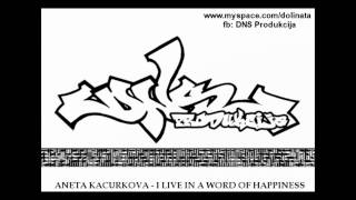 Aneta Kacurkova - I Live In A World Of Happiness (2010)