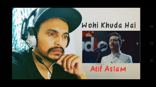 Bangla Reaction On| Coke Studio | Season 12 | Wohi Khuda Hai | Atif Aslam |