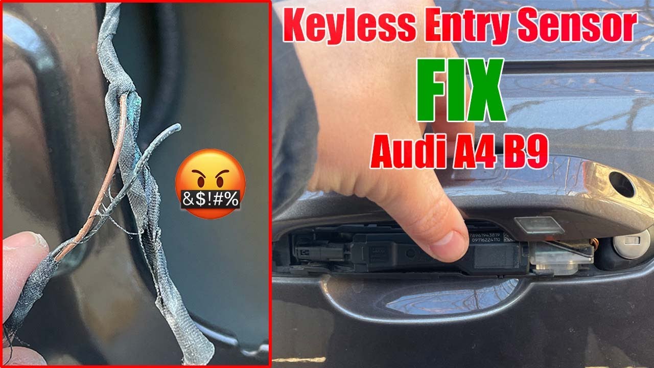 Keyless Entry Sensor Fix - Audi A4 B9 - B147611 - YouTube