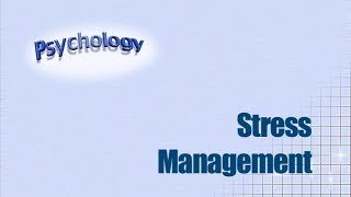 AS Psychology Revision: Stress Management