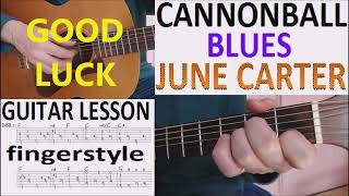 CANNONBALL BLUES  - JUNE CARTER fingerstyle GUITAR LESSON