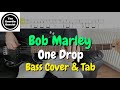 Bob Marley - One Drop - Bass cover with tabs