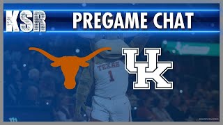 Kentucky vs Texas Pre-Game