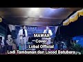 Mawar Qasidah_Ahmad Baqi Cover Lobal Official Lodi Tambunan dan Locod Batubara