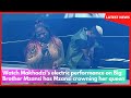 Watch Makhadzi’s electric performance on Big Brother Mzansi has Mzansi crowning her queen