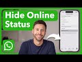 How To Hide Online Status On WhatsApp