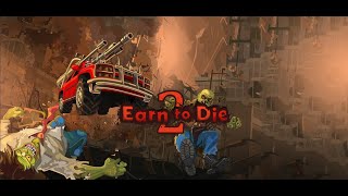 Опробуем #38  - Earn to die 2