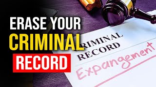 How can you seal or expunge your criminal record