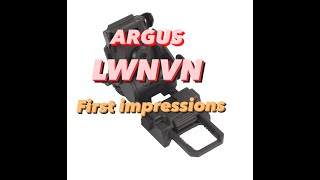 Argus LWNVM (Light Weight Night Vision Mount) First Impressions