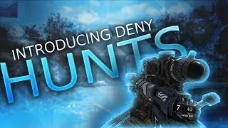 Introducing DeNy Hunts by Revertz