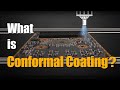 What is Conformal Coating ? | PCB Knowledge