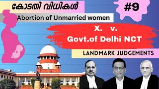 #333| Abortion of Unmarried women |X. Govt of Delhi NCT | അവിവാഹിതരായ സ്ത്രീകളുടെ ഗർഭഛിദ്രം