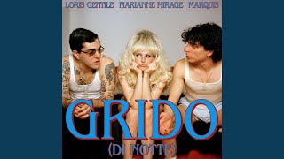 Grido (Di Notte)