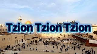 Jonathan Settel - Tzion, Tzion, Tzion [Mesiánica] (Letra)