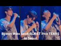 Byeon Woo Seok BURST INTO TEARS in SEOUL during fanmeeting - Day 1