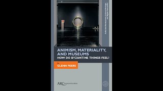 Virtual Workshop: Animism, Materiality, and Museums
