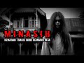 NASIB TRAGIS SI KEMBANG DESA ( MINASIH )