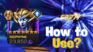 How to use Isophyne - MCOC