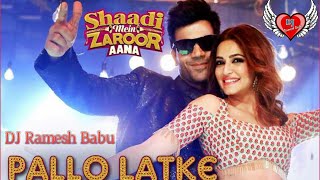 Pallo_Latake Remix 👯 Latest New Hindi Bollywood Song palo latka zip file  Shaadi Zaroor 2021