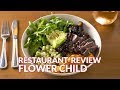 Restaurant Review - Flower Child | Atlanta Eats