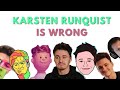 Karsten Runquist Is Wrong