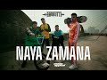 Aavrutti – Naya Zamana (Official Video) | Prod. by Karan Kanchan | Mass Appeal India | Gully Gang