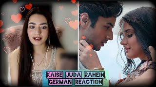 Kaise Juda Rahein | Hindi Song | German Reaction