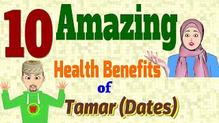 10 Amazing health benefits of Dates (Tamar)