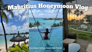 Mauritius Vlog - Honeymoon Part 1 - Our stay at the Lux Grand Baie Resort