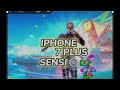 i phone 7 plus ff setting and Sensitivity￼ 2024☠️👾￼