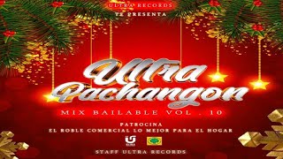 Mix Navideño Oficial  2021 (DJ Samuel Álvarez) 🎅 Ultra Pachangón Vol.10 - Ultra Records