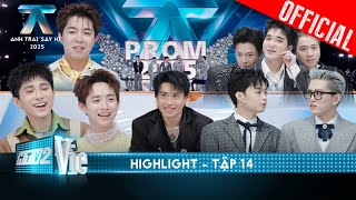 HIGHLIGHT TẬP 14: B Ray Negav cứng họng với màn hỏi đáp, Robber Vũ Cát Tường đổi diện mạo cho nhau