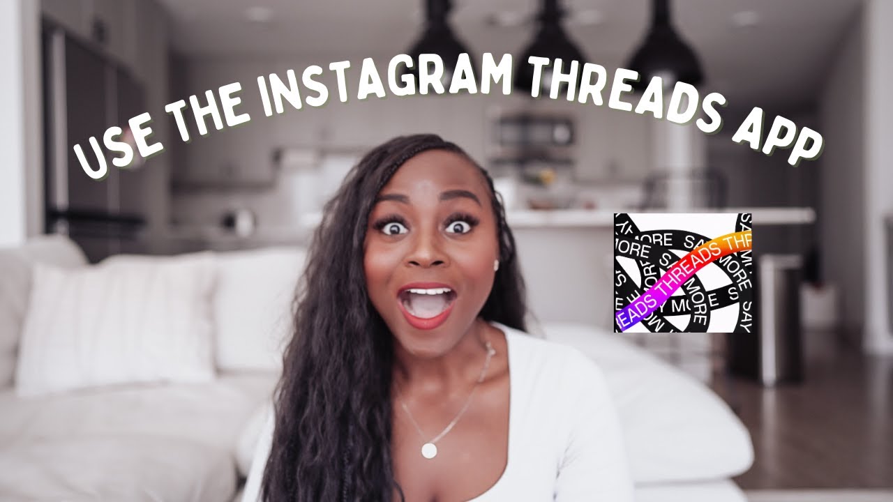 How To Use Instagram Threads Youtube