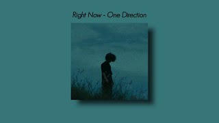 Right Now -  One Direction [Tiktok Version] (Slowed And Reverb + Underwater) Lyrics
