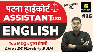 English Class #26 | For Patna High Court Assistant 2023 | Top MCQ's | By Dharmesh Sir