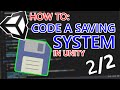 How to Code a Simple Save System in Unity 2/2 | Saving Gameobjects [Unity3D] [C#]