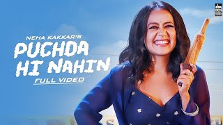 PUCHDA HI NAHIN -Neha Kakkar | Rohit Khandelwal | Babbu | Maninder | MixSingh | Latest Song 2019 HD