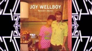 Joy Wellboy - Before The Sunrise (Original Mix)