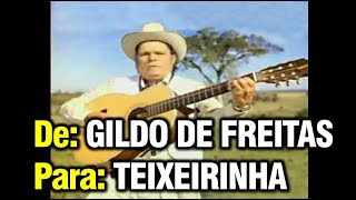 Recado de Gildo de Freitas para Teixeirinha