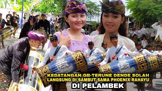 Dateng di jam yg sama Gb-Terune dende solah di sambut sama Phoenix rahayu di gawe pelambek