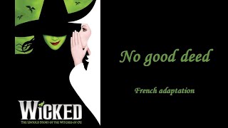 No good deed  - Wicked - Marie Joly Cover (French Version with english subtitles)